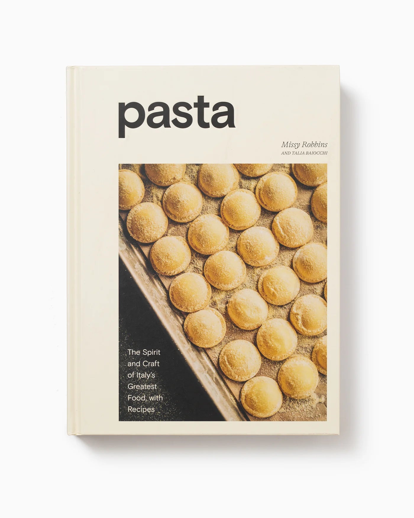 Pasta: The Spirit and Craft of Italy's Greatest Food from Penguin Random house
