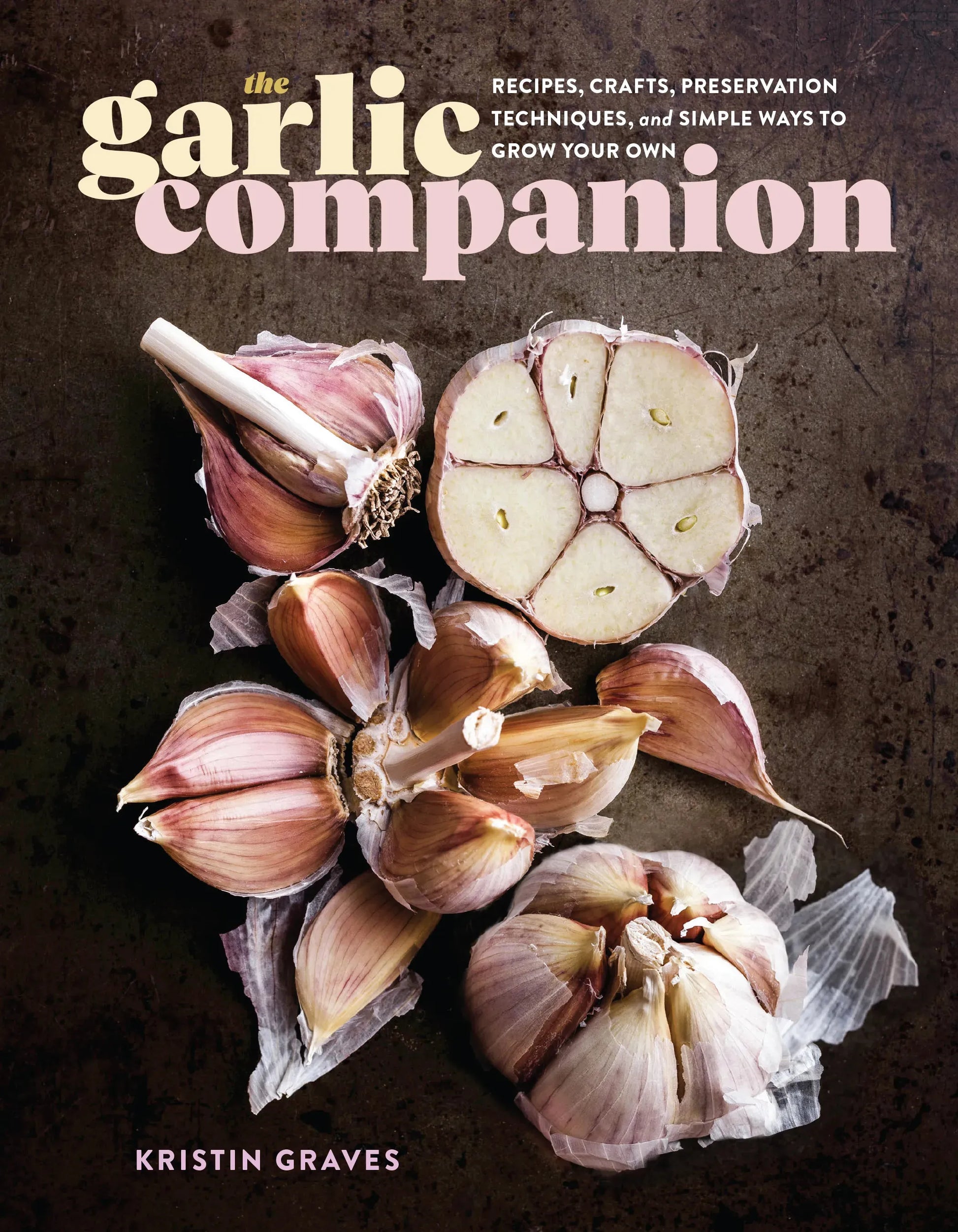 The Garlic Companion from Canadian Manda group/ Hachette