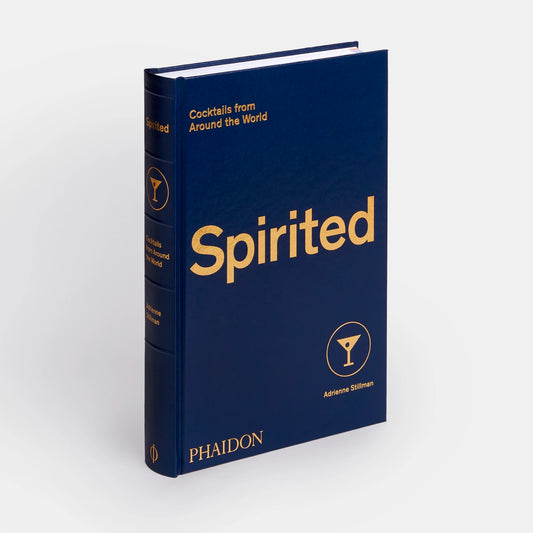 Spirited: Cocktails from Around the World from Canadian Manda group