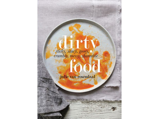 Dirty Food by Julie Van Rosendaal from Knifewear - Handcrafted Japanese Kitchen Knives