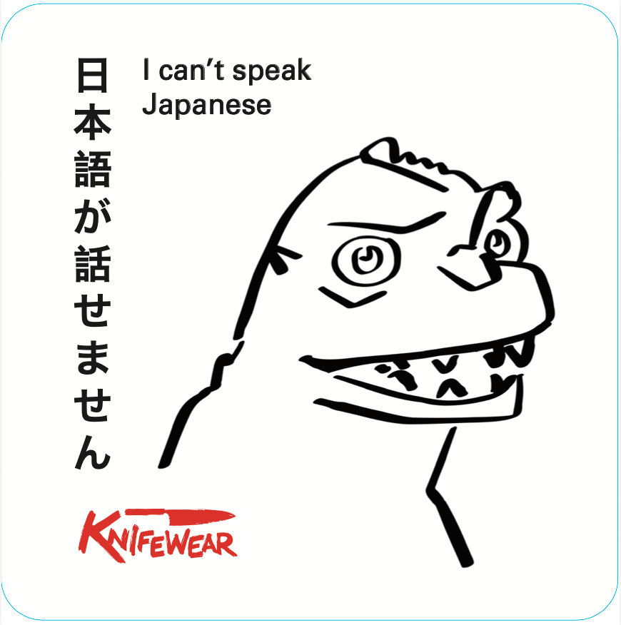 Knifewear "I Can't Speak Japanese" Sticker