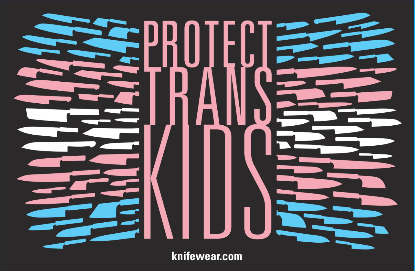 Knifewear Protect Trans Kids T-Shirt featuring knife silhouettes in Trans-Pride colors with PROTECT TRANS KIDS text, emphasizing support and inclusivity.